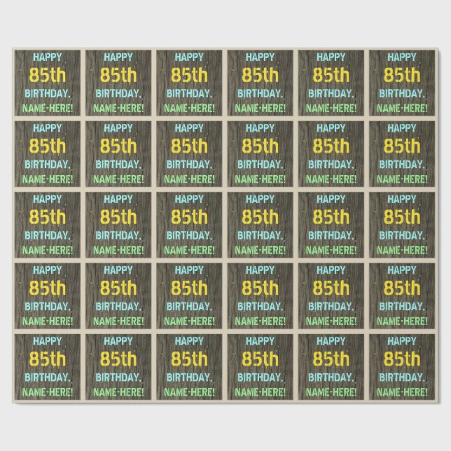 Faux Wood, Painted Text Look, 85th Birthday + Name Wrapping Paper (Flat)