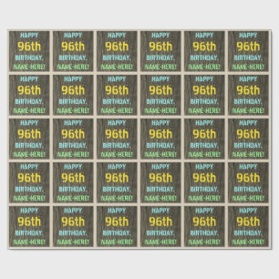 Faux Wood, Painted Text Look, 96th Birthday + Name Wrapping Paper