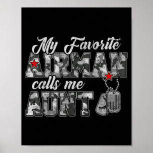 Favorite airman calls aunt camo flag air force poster