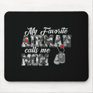 Favorite airman calls mom camo flag air force mouse pad