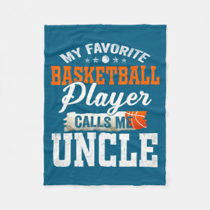 Favorite basketball player calls uncle funny t fleece blanket