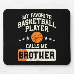 Favorite Bysketbyll Player Brother Family Byller B Mouse Pad