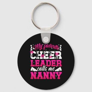 Favorite Cheerleader Calls Me Nanny Cheer Nanny Gr Key Ring
