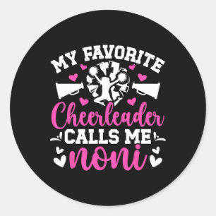 Favorite Cheerleader Calls Me Noni Cheer Noni Gran Classic Round Sticker