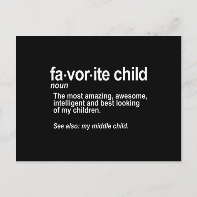 Favorite Child Definition - Funny Mom and Dad Postcard (Front)