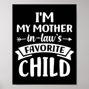 Favorite Child Of My Mother  Poster