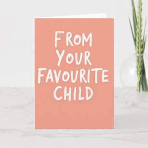 Favorite Child Peach Tone Card