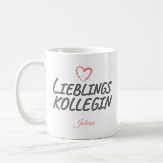 favorite colleague | Gift to colleague Coffee Mug