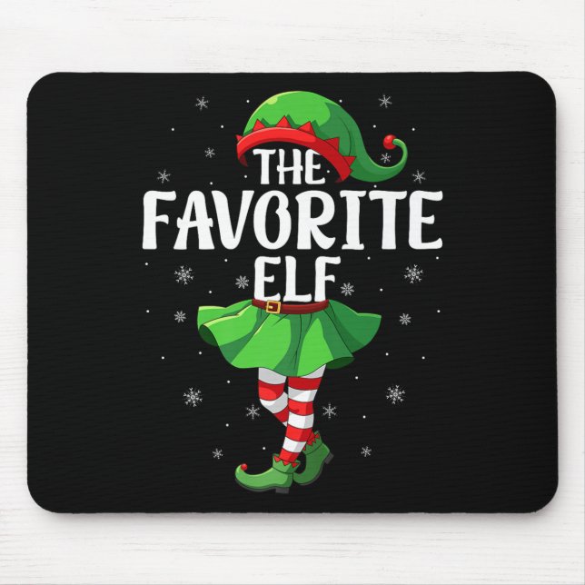 Favorite Elf Christmas Girls Women Elf Squad Xmas  Mouse Pad (Front)