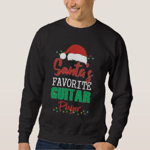 Favorite Guitar Player Funny Santa Christmas Xmas Sweatshirt