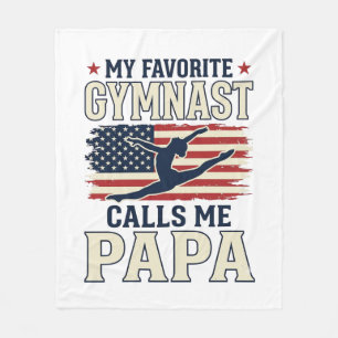 Favorite Gymnast Calls Me Papa Patriotic Vintage S Fleece Blanket
