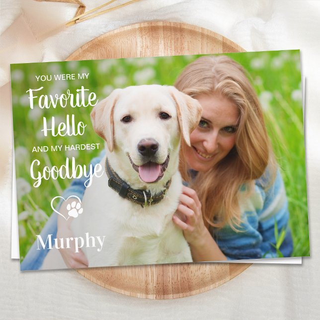 Favorite Hello Hardest Goodbye Pet Memorial Photo  Thank You Card (Creator Uploaded)