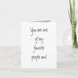 Favorite People - Birthday Card