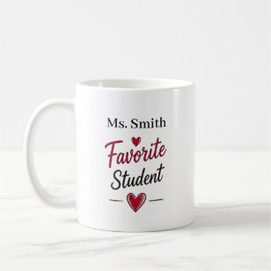 Favorite Student Personalized Teacher Gift Coffee Mug