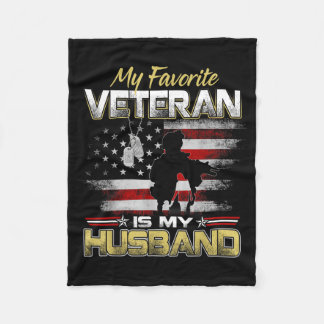 Favorite veteran is husband boyfriend veterans day fleece blanket