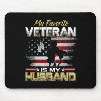 Favorite veteran is husband boyfriend veterans day mouse pad