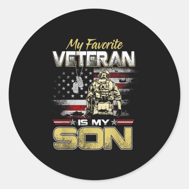 Favorite veteran is son veterans day patriotic men classic round sticker (Front)