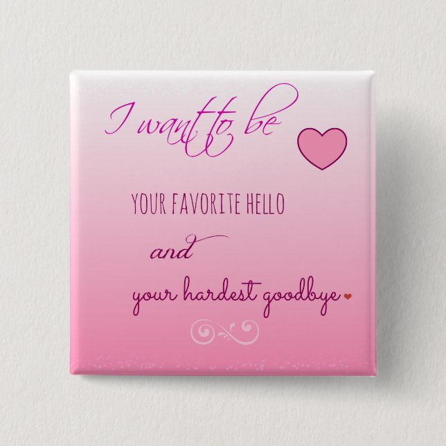 "Favortie Hello" Valentine Button (Front)