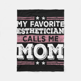 Favourite Aesthetician Calls Me Mum Funny Mum Moth Fleece Blanket