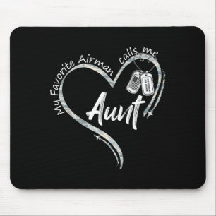 Favourite airman calls aunt air force graduation mouse pad