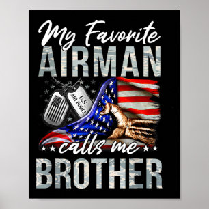 Favourite airman calls brother air force graduatio poster