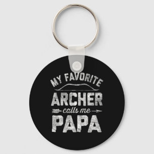 Favourite Archer Calls Me Papa Archery Father's Da Key Ring