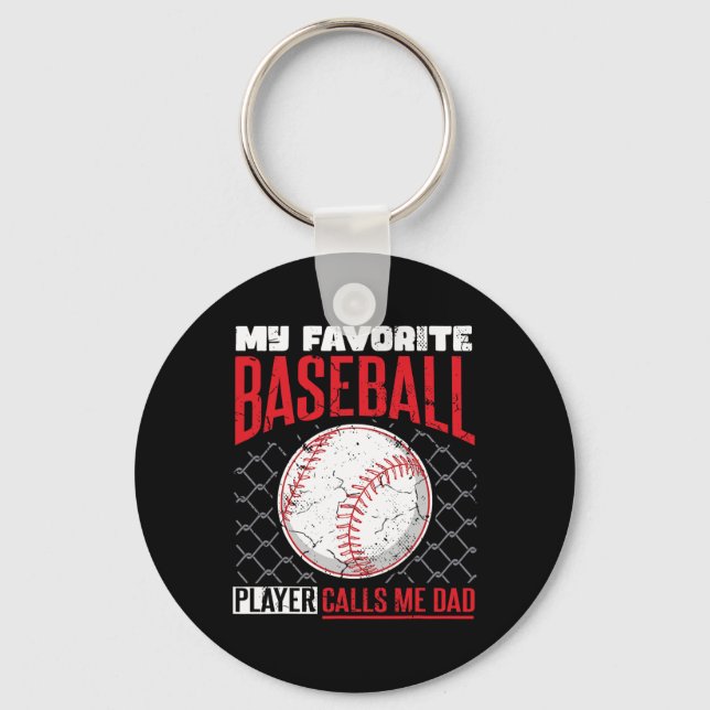 Favourite Baseball Player Calls Me Dad Baseball Da Key Ring (Front)