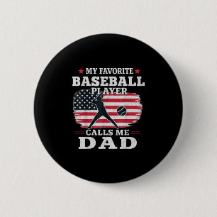 Favourite Baseball Player Calls Me Dad Usa Flag Fa 6 Cm Round Badge