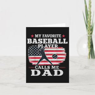 Favourite Baseball Player Calls Me Dad Usa Flag Fa Card
