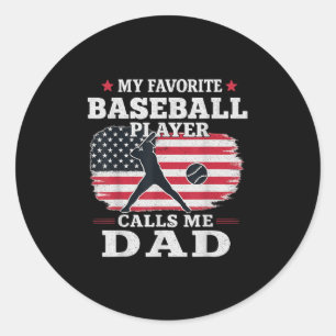 Favourite Baseball Player Calls Me Dad Usa Flag Fa Classic Round Sticker