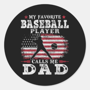 Favourite Baseball Player Calls Me Dad Usa Flag Fa Classic Round Sticker