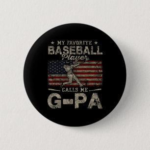 Favourite Baseball Player Calls Me G-pa Father's D 6 Cm Round Badge