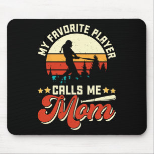 Favourite Baseball Player Calls Me Mum - Mothers D Mouse Pad