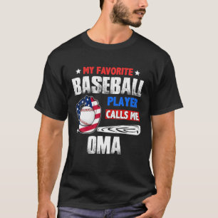 Favourite Baseball Player Calls Me Oma US Flag T-Shirt