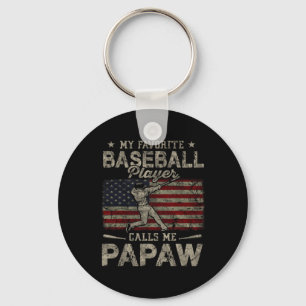 Favourite Baseball Player Calls Me Papaw Father's Key Ring