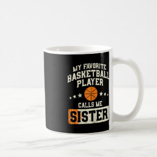 Favourite Basketball Player Sister Family Matching Coffee Mug