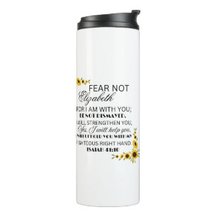 Favourite Bible Verse Isaiah 41:10 Sunflower Thermal Tumbler
