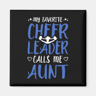 Favourite Cheerleader Calls Me Aunt Cheerleading C Magnet