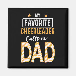 Favourite Cheerleader Calls Me Dad Cheerleading Fa Magnet