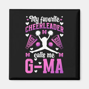 Favourite Cheerleader Calls Me G-ma Cheer G-ma Gra Magnet