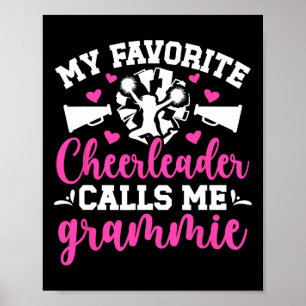 Favourite Cheerleader Calls Me Grammie Cheer Gramm Poster