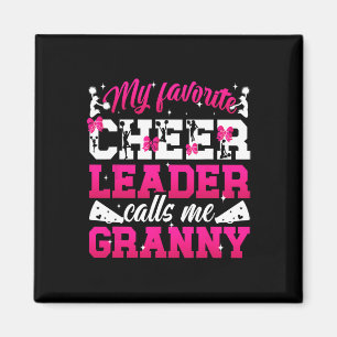 Favourite Cheerleader Calls Me Granny Cheer Granny Magnet