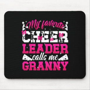 Favourite Cheerleader Calls Me Granny Cheer Granny Mouse Pad