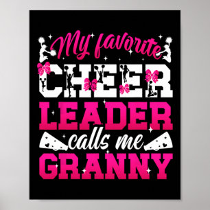 Favourite Cheerleader Calls Me Granny Cheer Granny Poster