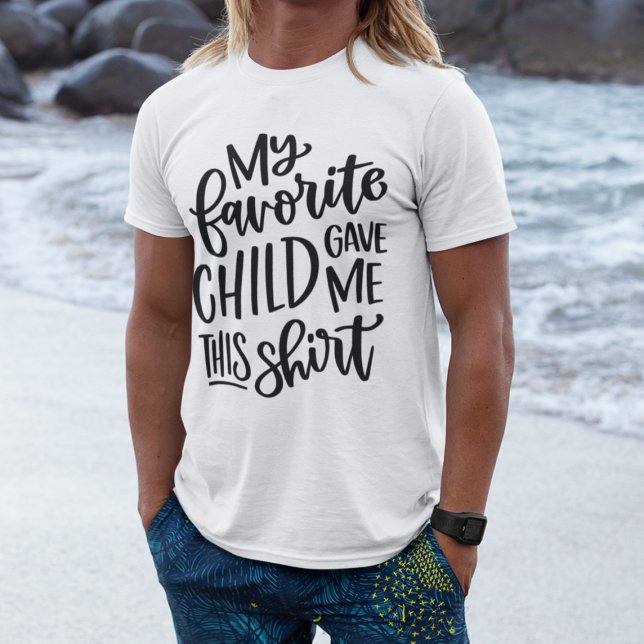 Favourite Child Father's Day T-Shirt (Creator Uploaded)