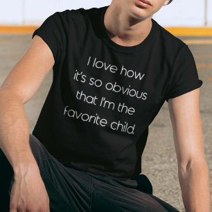 Favourite Child T-Shirt