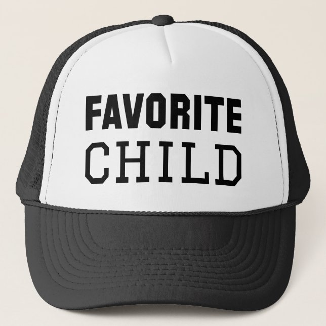 Favourite Child Trucker Hat (Front)