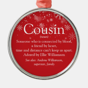 Favourite Cousin Definition Christmas Holiday Metal Ornament