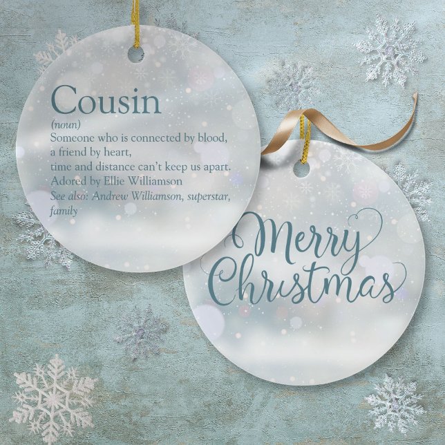 Favourite Cousin Definition Snowflakes Ceramic Ornament (Favorite Cousin Definition Snowflakes Ceramic Ornament)