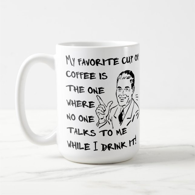 Favourite Cup Of Coffee Male Funny Mug (Left)
